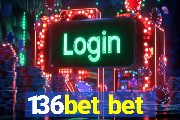 136bet bet